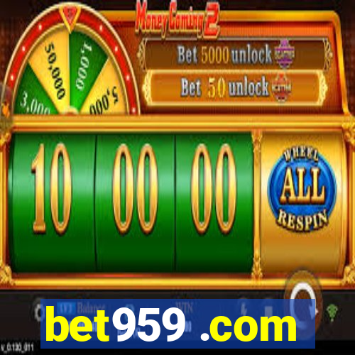 bet959 .com